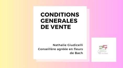 cONDITIONS G2N2RALES DE VENTE DES ENTRETIENS CONSEIL EN FLEURS DE BACH